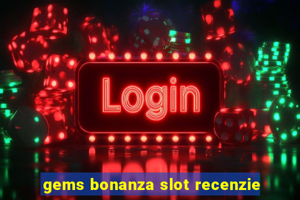 gems bonanza slot recenzie