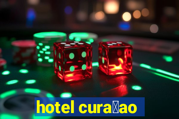 hotel cura莽ao