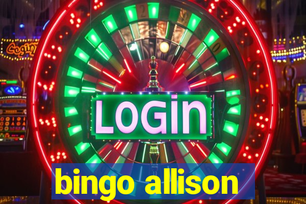 bingo allison