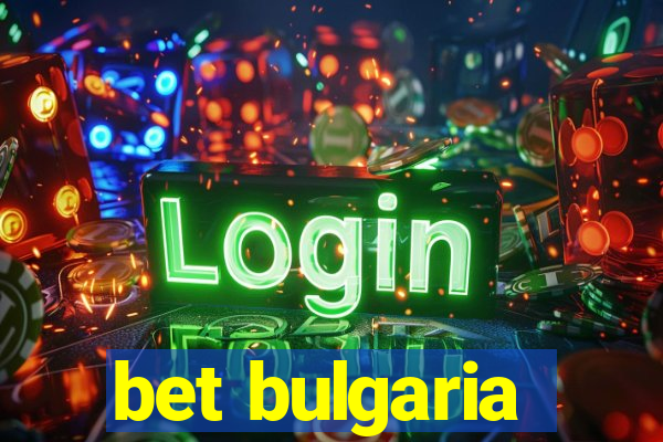 bet bulgaria