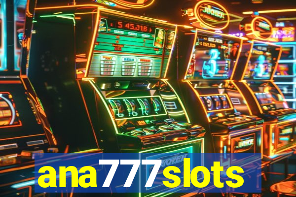 ana777slots