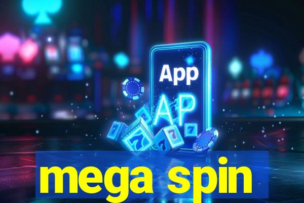 mega spin