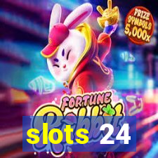 slots 24