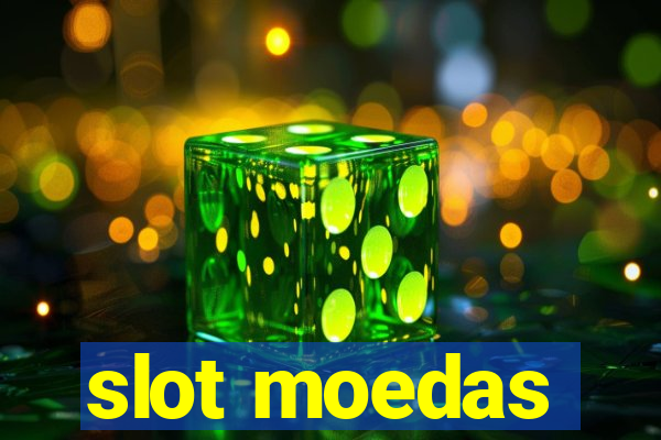 slot moedas