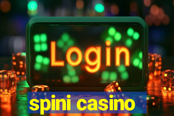 spini casino