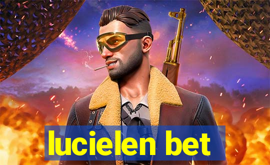 lucielen bet