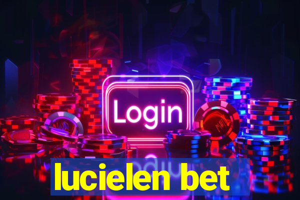 lucielen bet