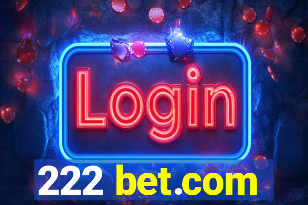 222 bet.com