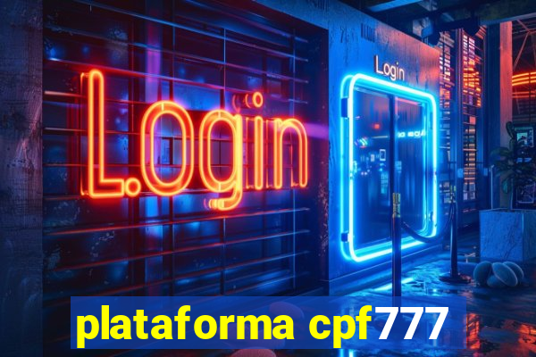 plataforma cpf777