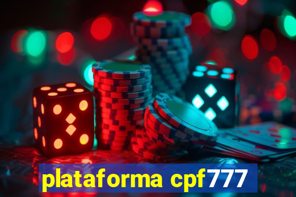 plataforma cpf777