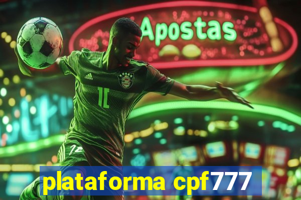 plataforma cpf777