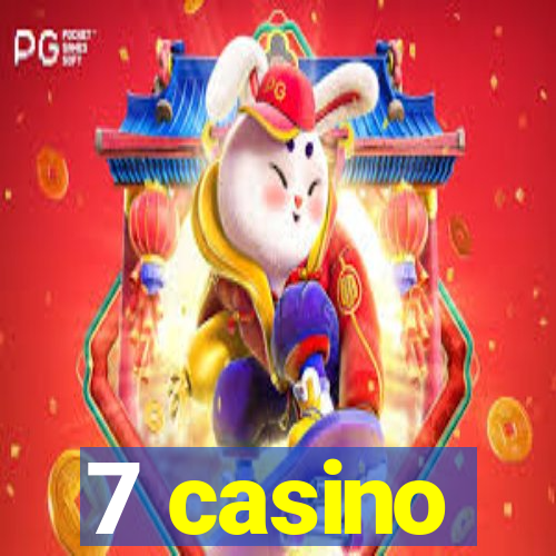 7 casino