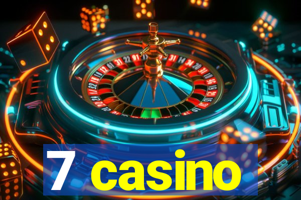 7 casino