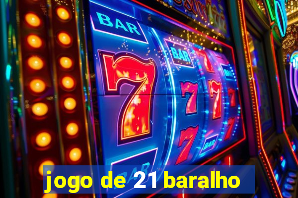 jogo de 21 baralho