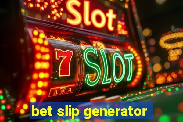 bet slip generator