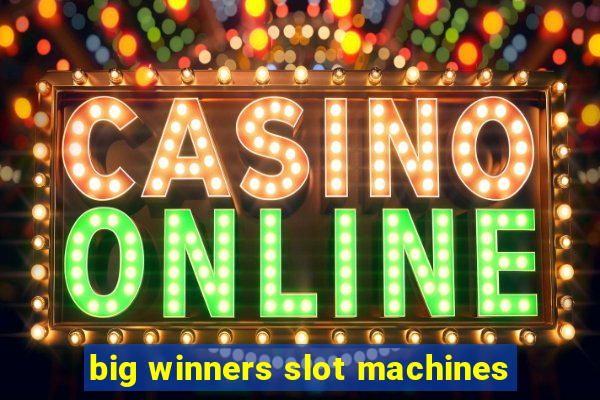 big winners slot machines