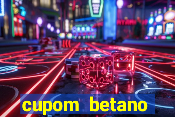 cupom betano rodadas gratis