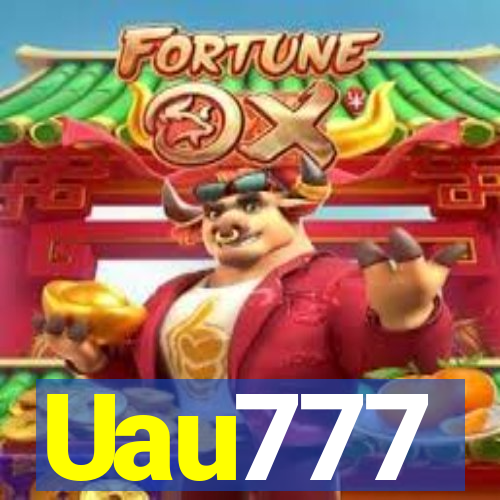 Uau777