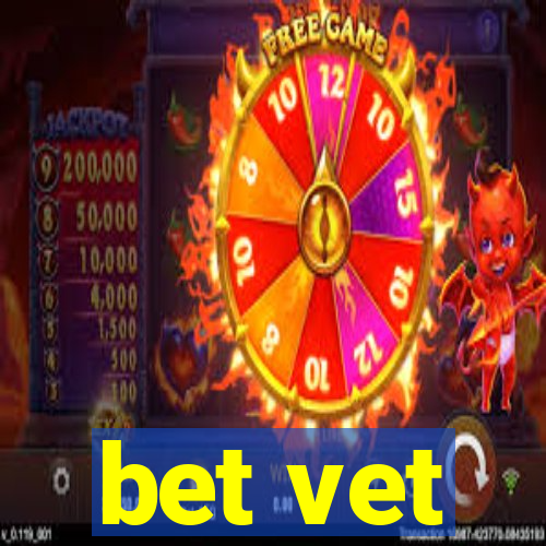 bet vet