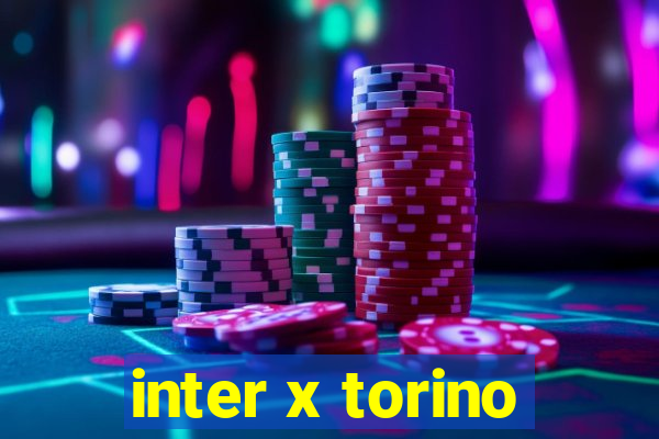 inter x torino