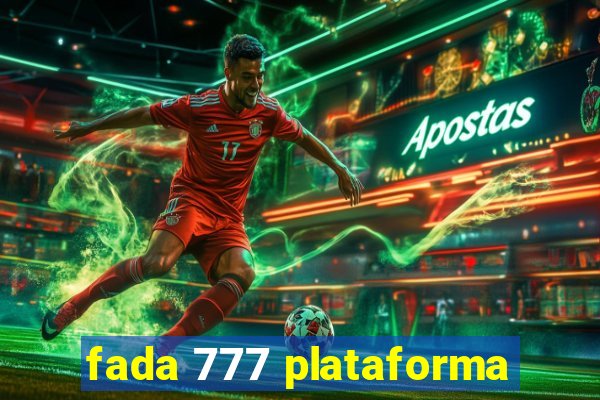 fada 777 plataforma