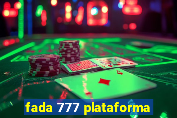 fada 777 plataforma