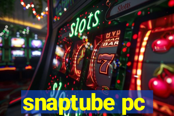 snaptube pc