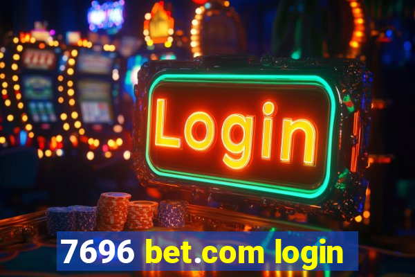 7696 bet.com login