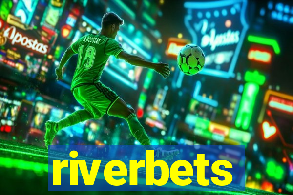 riverbets