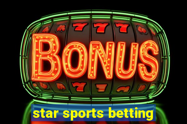 star sports betting