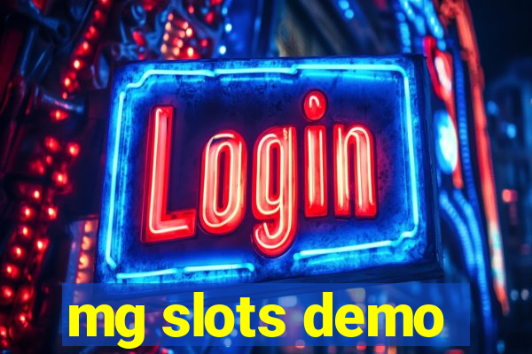 mg slots demo