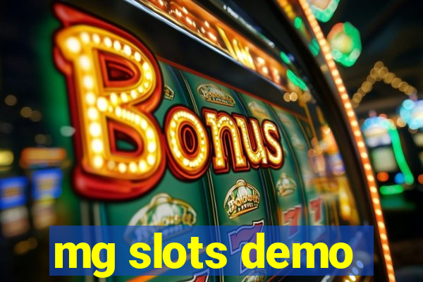 mg slots demo