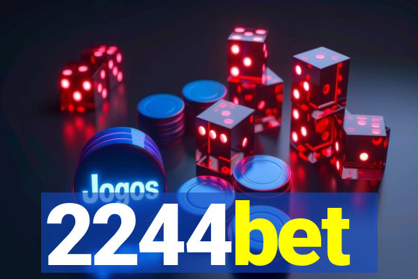 2244bet