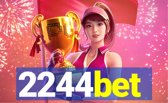 2244bet