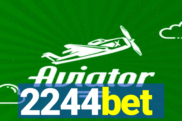 2244bet