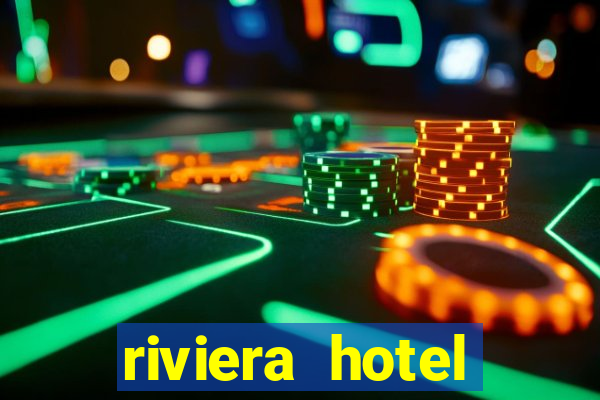 riviera hotel casino las vegas nevada