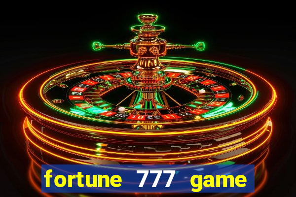 fortune 777 game slot online