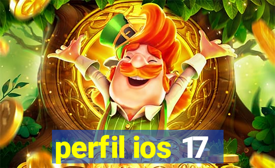 perfil ios 17