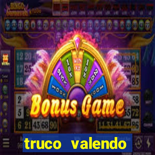 truco valendo dinheiro online