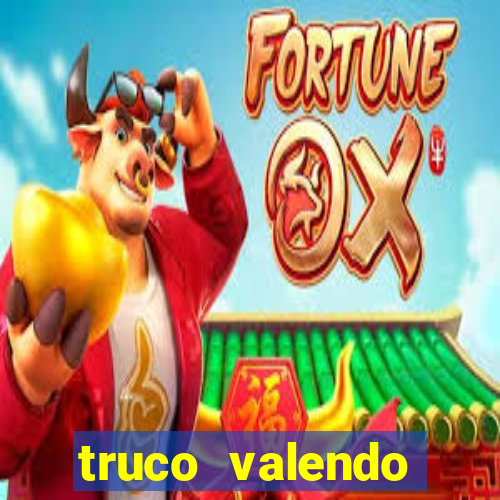 truco valendo dinheiro online