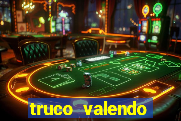 truco valendo dinheiro online