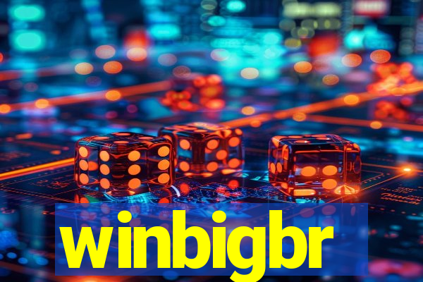 winbigbr