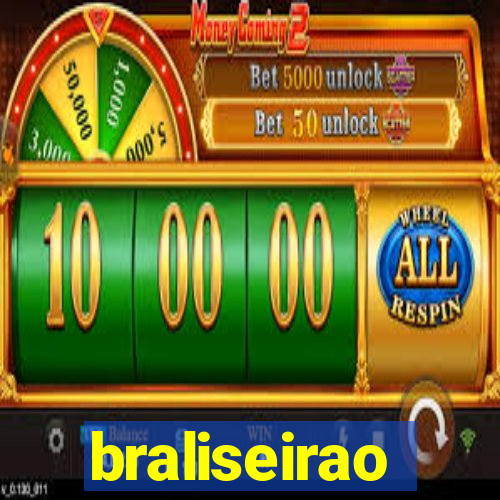 braliseirao