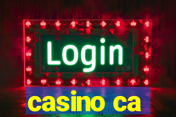 casino ca