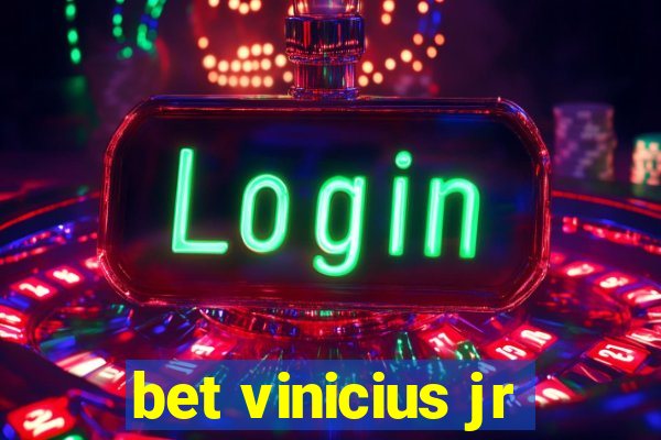 bet vinicius jr