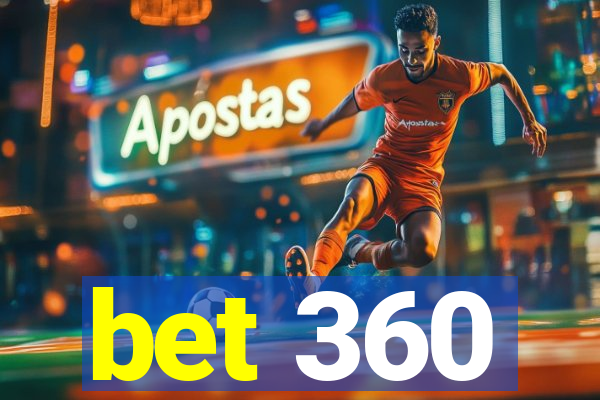 bet 360