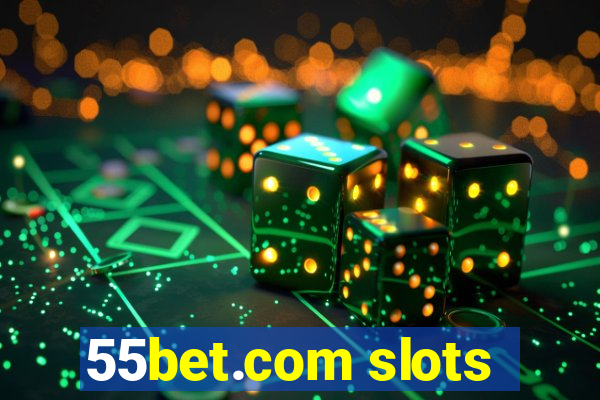 55bet.com slots