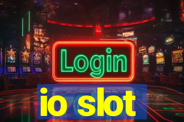 io slot