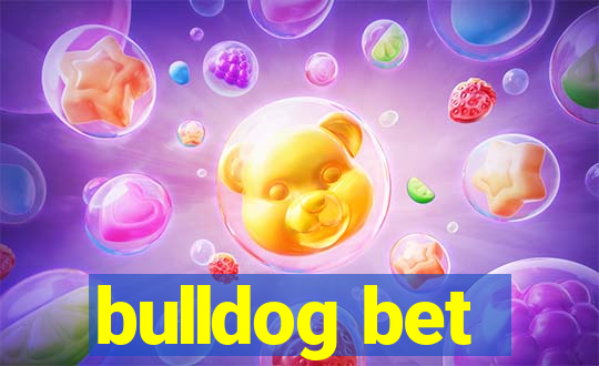 bulldog bet