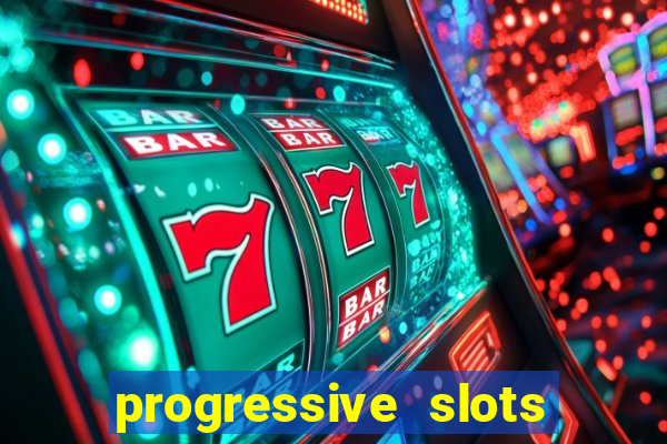 progressive slots in vegas